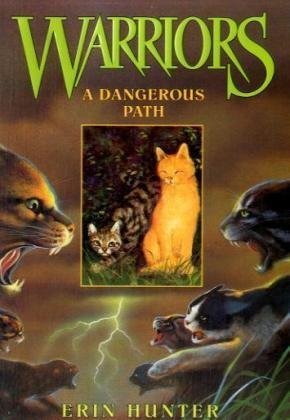 Hunter Erin A Dangerous Path(Warriors #5)-猫武士首部曲5:危险小径