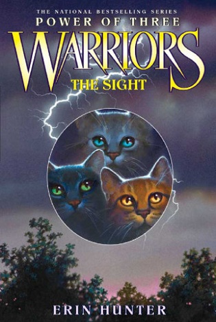 Hunter Erin The Sight(Warriors: Power of Three#1)-猫武士三部曲·三力量1:预视力量