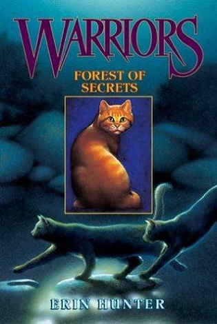 Hunter Erin Forest of Secrets(Warriors #3)-猫武士首部曲3:疑云重重